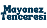 Mayonez Tenceresi